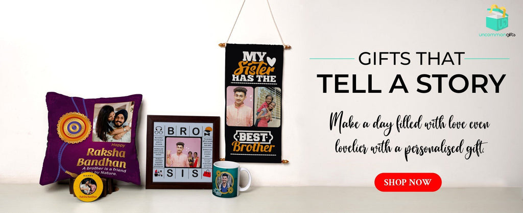 4 Unique Rakhi Gift ideas that will make your sister super happy - Uncommongifts.in