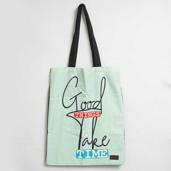 Good Things Take Time Printed Tote Bag