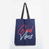 Good Vibes Printed Tote Bag