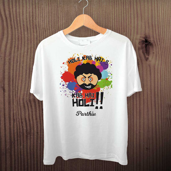 Holi Kab Hai Personalized Printed T-Shirt - Uncommongifts.in