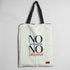No Drama Printed Tote Bag