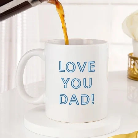 Personalized Fathers Day Love You Dad Mug