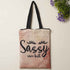 Sassy Since Birth Printed Tote Bag - Uncommongifts.in