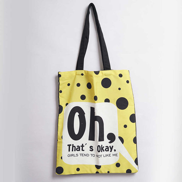 That's Okay Printed Tote Bag