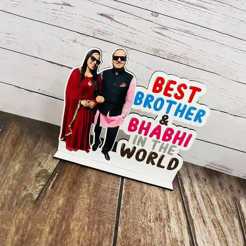 Personalised Brother and Bhabhi Table Top