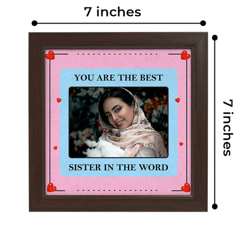You Are The Best Sister In The World - Uncommongifts.in