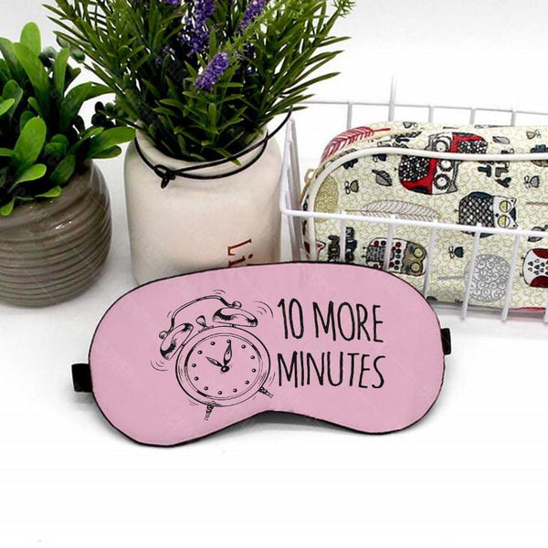 Crazy Corner Ten More Minutes Printed Eye Mask - Uncommongifts.in