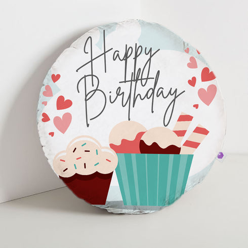 Happy Birthday Rounded Cushion - Uncommongifts.in