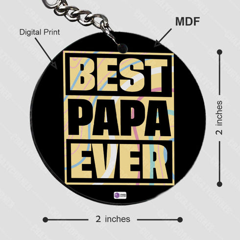 Best Papa Ever Keychain - Uncommongifts.in