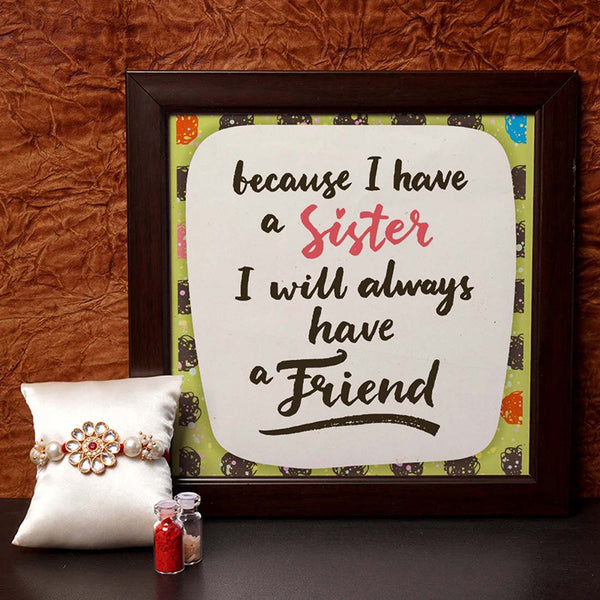 I Have a Sister - Uncommongifts.in