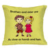 Brother & Sister are As Close As Hand & Feet Cushion,Mug & Rakhi Combo - Uncommongifts.in