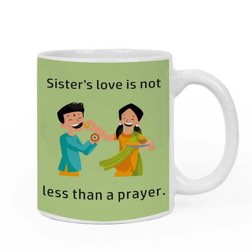 Sister's love is not less then a prayer Rakhi & Mug Combo - Uncommongifts.in