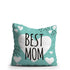 Crazy Corner (Cyan) Best Mom Printed Mom Cushion - Uncommongifts.in