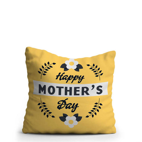 Crazy Corner (Yellow) Happy Mothers Day Printed Mom Cushion - Uncommongifts.in
