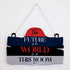 Future is in This Room Quote Printed Wall Hanging Board - Uncommongifts.in