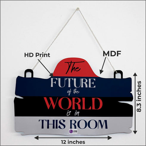 Future is in This Room Quote Printed Wall Hanging Board - Uncommongifts.in