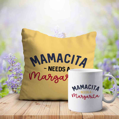 Mamacita Needs a Margarita Printed mother love Cushion Mug Combo - Uncommongifts.in