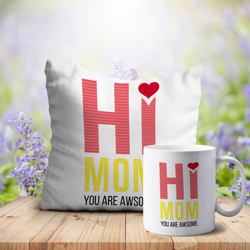 HI Mother You are Awsome Printed Mug Cushion Combo - Uncommongifts.in