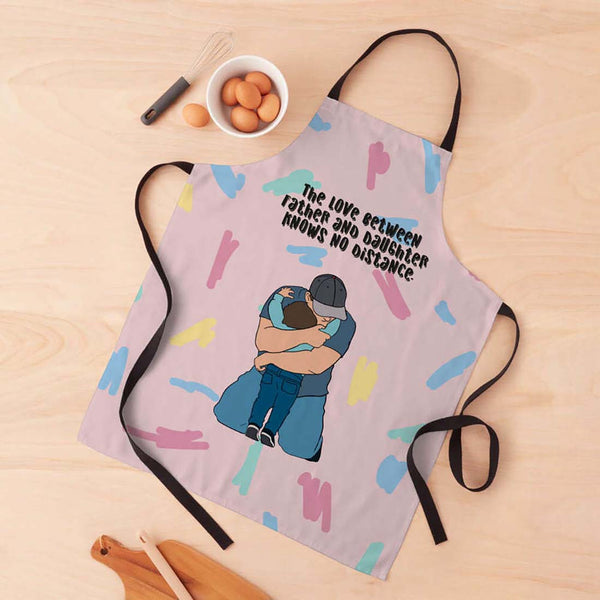 Love Between Father and Daughter Apron - Uncommongifts.in