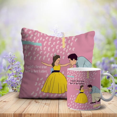 Father Daughters First Love Father’s Day Cushion Mug Combo - Uncommongifts.in