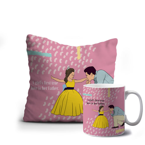 Father Daughters First Love Father’s Day Cushion Mug Combo - Uncommongifts.in