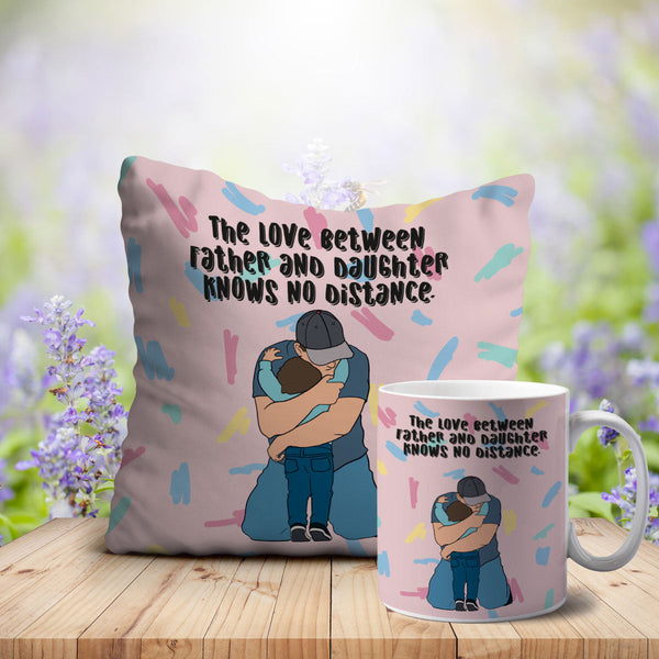 Love Between Father & Daughter Father’s Day Cushion Mug Combo - Uncommongifts.in