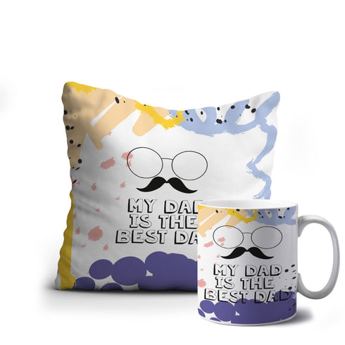 My Dad the Best Dad Father’s Day Cushion Mug Combo - Uncommongifts.in
