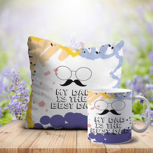 My Dad the Best Dad Father’s Day Cushion Mug Combo - Uncommongifts.in